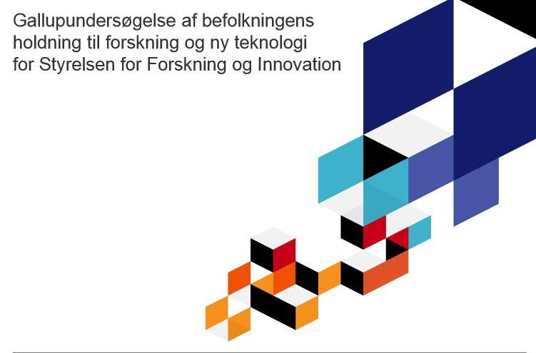 Gallupundersøgelse af befolkningens holdning til forskning og ny teknologi Gallupundersøgelse af befolkningens holdning til forskning og ny teknologi